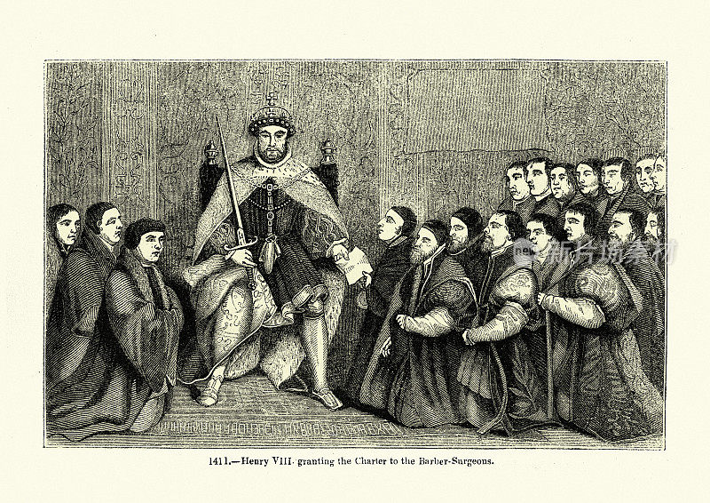 亨利八世授予Barber Surgeons特许状，都铎王朝的历史